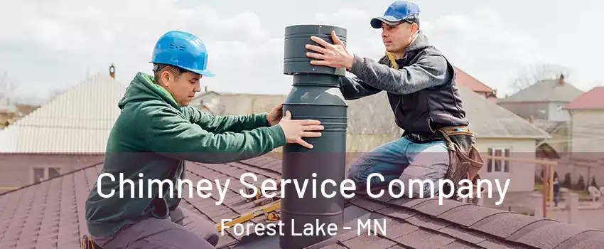  Chimney Service Company Forest Lake - MN
